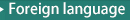 Foreigh language