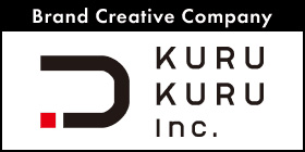 【広告】Brand Creative Commpany KURUKURU INC.